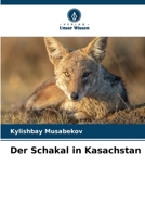 Der Schakal in Kasachstan (German Edition) 6630563069 Book Cover