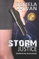 Storm: Justice 0692214259 Book Cover