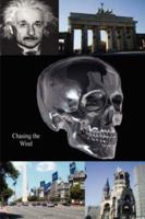 Chasing The Wind 1430309849 Book Cover