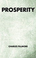 Prosperity (Unity Classic Library) 1585426741 Book Cover
