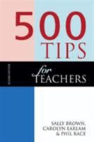 500 TIPS FOR TEACHERS (Books for Teachers) 074942835X Book Cover