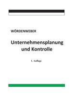 Unternehmensplanung und Kontrolle (German Edition) 3734751675 Book Cover