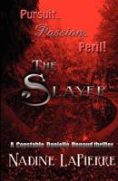 The Slayer 0986866806 Book Cover