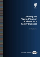 Creating the Trusted Team of Advisers for a Family Business 1787422208 Book Cover