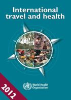 International Travel and Health 2012 (English) 924158047X Book Cover