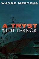 A Tryst with Terror 1439202869 Book Cover