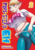Plus-Sized Elf, Vol. 2 1685797997 Book Cover