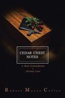 Cedar Chest Notes 1640279717 Book Cover