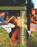 The Kindness Quilt (The Inspiring Children Collection – Volume 1 Five Short Stories to Help Kids Live God’s Word Through Love, Kindness, and Faith) B0CKHBGTMG Book Cover