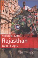 The Rough Guide to Rajasthan, Delhi & Agra 1 (Rough Guide Travel Guides) 1843538644 Book Cover