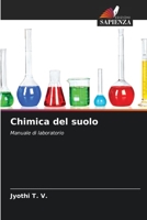 Chimica del suolo: Manuale di laboratorio 6206140237 Book Cover