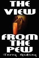 The View From The Pew 1448605997 Book Cover