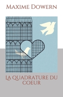 La quadrature du coeur B08NF1QZ6W Book Cover