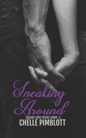 Sneaking Around 1980769982 Book Cover