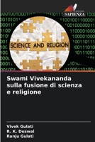 Swami Vivekananda sulla fusione di scienza e religione (Italian Edition) 6206592189 Book Cover