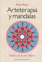 Arteterapia y Mandalas 8497779444 Book Cover