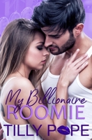My Billionaire Roomie (Roomies) 1694359220 Book Cover