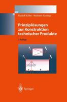 Prinziplosungen Zur Konstruktion Technischer Produkte 3540630600 Book Cover
