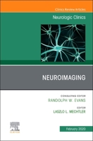 Neuroimaging, an Issue of Neurologic Clinics 032375435X Book Cover