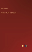 Poems of Life and Nature 3385331625 Book Cover