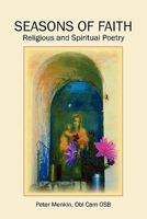 Seasons of Faith; Religious and Spiritual Poetry 1462880681 Book Cover