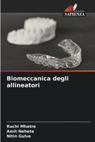 Biomeccanica degli allineatori (Italian Edition) 6207981952 Book Cover