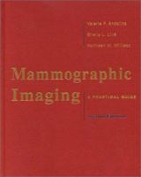 Mammographic Imaging: A Practical Guide 0781716969 Book Cover