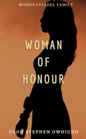 Woman of Honour 1006857435 Book Cover