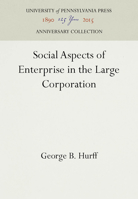 Social Aspects of Enterprise in the Large Corporation 1512802999 Book Cover