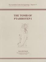 The Tomb of Ptahhotep I 0856688517 Book Cover