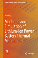 Modeling and Simulation of Lithium-ion Power Battery Thermal Management 9811908435 Book Cover