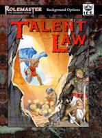 Talent Law (Rolemaster Companion) 1558062521 Book Cover