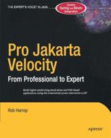 Pro Jakarta Velocity: From Professional to Expert 159059410X Book Cover