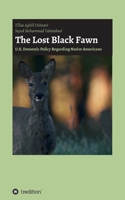 The Lost Black Fawn 3347141679 Book Cover