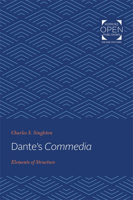Dante's Commedia: Elements of Structure 0801820030 Book Cover