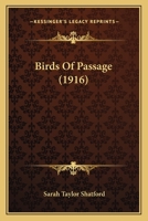 Birds of Passage 1358148929 Book Cover