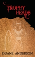 Trophy Heads 146797871X Book Cover