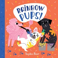 Rainbow Pups 1499810245 Book Cover