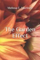 The Garden Effect 1092761357 Book Cover