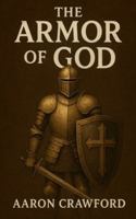 The Armor of God B0G3THFZWB Book Cover