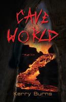 Cave World 1626464480 Book Cover