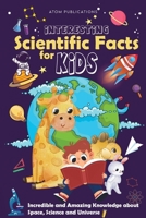Interesting Scientific Facts for Kids 195622310X Book Cover