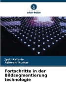 Fortschritte in der Bildsegmentierung technologie (German Edition) 6207040287 Book Cover