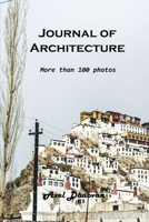 Journal of Architecture: More than 100 photos 180310239X Book Cover