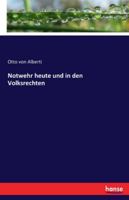 Notwehr Heute Und in Den Volksrechten 1141640104 Book Cover