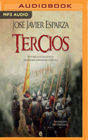 Tercios: Historia Ilustrada de la Legendaria Infantería Española 8491647317 Book Cover