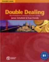 Double Dealing: Pre-Intermediate Business English Course Teacher's Book (Double Dealing) 1902741528 Book Cover