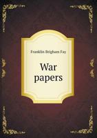 War Papers 5518715269 Book Cover