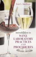 Introduction to Wine Laboratory Practices and Procedures 0387243771 Book Cover