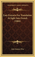 Easy Extracts For Translation At Sight Into French 1120190649 Book Cover